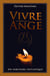 Vivre en alliance avec un ange, un parcours initiatique