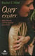 Oser exister - mon chemin vers la sagesse ancestrale
