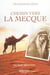 Chemin vers la Mecque
