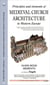 Principles and elements of medieval church architecture in Western Europe