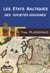Les états baltiques - des sociétés gigognes (édition 2006)