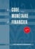 Code monétaire et financier 2008 t.1 t.2
