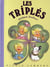 Les Triplés Tome 13 : les Triplés portent bonheur