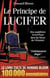 Le principe de Lucifer