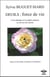 Deuils : force de vie - l'art therapie et la sophro-analyse...