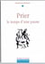 Prier, le temps d'une pause