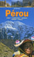 Perou - treks, randonnees, balades, culture, nature