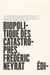 Biopolitique des catastrophes