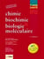 Chimie, biochimie et biologie moléculaire - licence médecine, pharmacie, dentaire, sage-femme - 1ère année (2e édition)