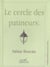Le cercle des patineurs.