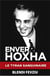 Enver Hoxha le tyran sanguinaire
