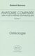 Anatomie comparée des mammifères domestiques Tome 1 : Ostéologie (5e édition)