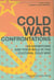 Cold war confrontations