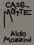Aldo Mozzini : Casematte
