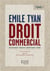 DROIT COMMERCIAL TOME 1 ACTES