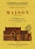 Comment on construit une maison (histoire d'une maison)