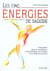 Cinq energies de sagesse (les)
