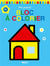 Mon premier bloc a colorier 3+ (maison)