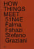 How things meet 51n4e, falma fshazi, stefano graziani
