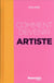 Comment devenir artiste