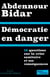 Démocratie en danger : 10 questions sur la crise sanitaire et ses conséquences