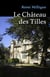 Le château des Tilles