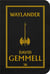 Le cycle de drenai - waylander t.1