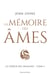 Le choeur des dragons Tome 3 : la mémoire des âmes