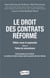 Le droit des contrats réformé t.2 - tables de concordance