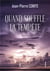 Quand souffle la tempete