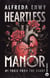 Heartless Manor Tome 1 : Toxic from the start