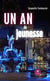 Un an de jeunesse