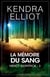 La mémoire du sang
