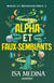 Magie et mésaventures Tome 2 : Magie et mésaventures 2 : Alpha et faux-semblants