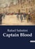 Captain Blood : The Trials and Tribulations of Peter Blood