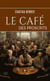 Le café des proscrits