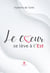 Le coeur se lève à l'Est