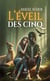 L'éveil des cinq
