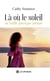 La  ou  le soleil ne brille presque jamais