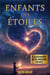 Enfants des étoiles : À la découverte de ces nouveaux enfants