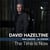The time is now / David Hazeltine