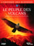 L'Odyssée des sciences - 1 - Le peuple des volcans