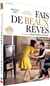 Fais de beaux rêves