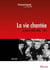 La Vie chantée