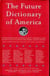 Future Dictionary of America