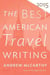 THE BEST AMERICAN TRAVEL WRITING 2015