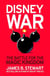 Disneywar - the battle for the magic kingdom