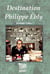 Destination philippe ebly