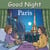 Good Night Paris /anglais