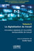 La digitalisation du travail - nouveaux espaces et nouvelles temporalités de travail